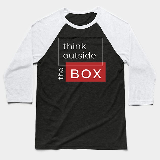 Think Outside the Box Baseball T-Shirt by CondorSky